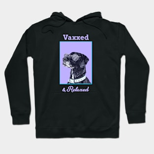 Vaxxed & Relaxed Dog Hoodie